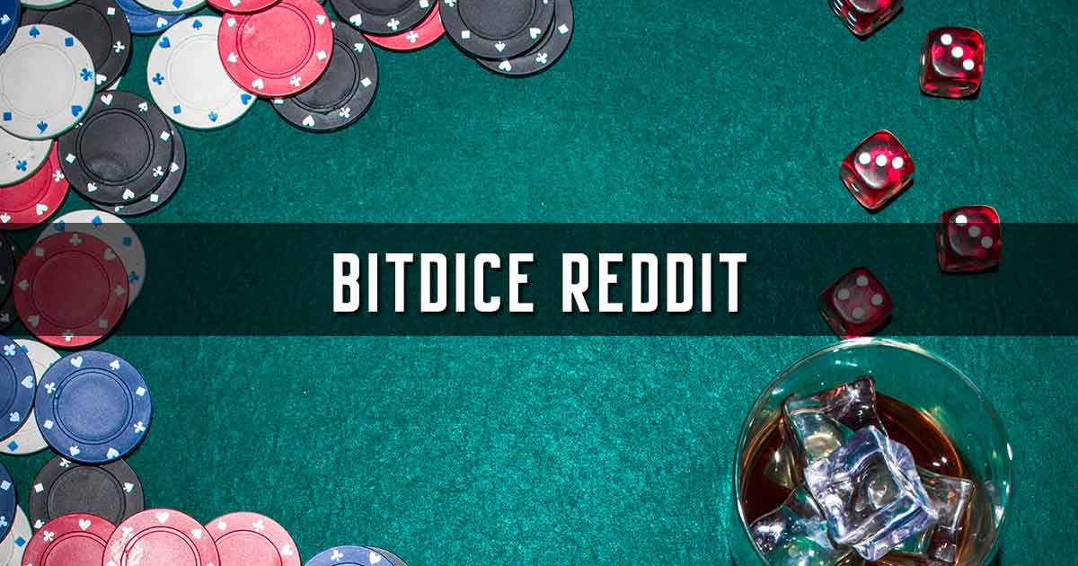 BitDice Reddit