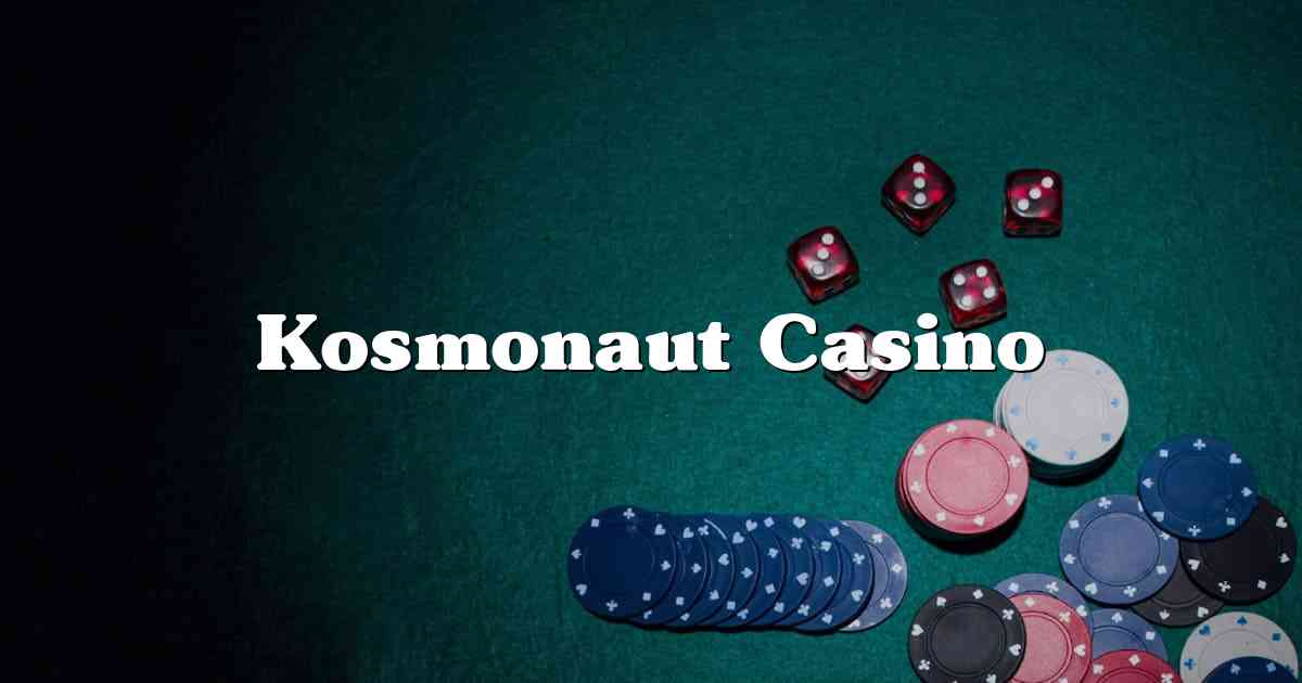 Kosmonaut Casino