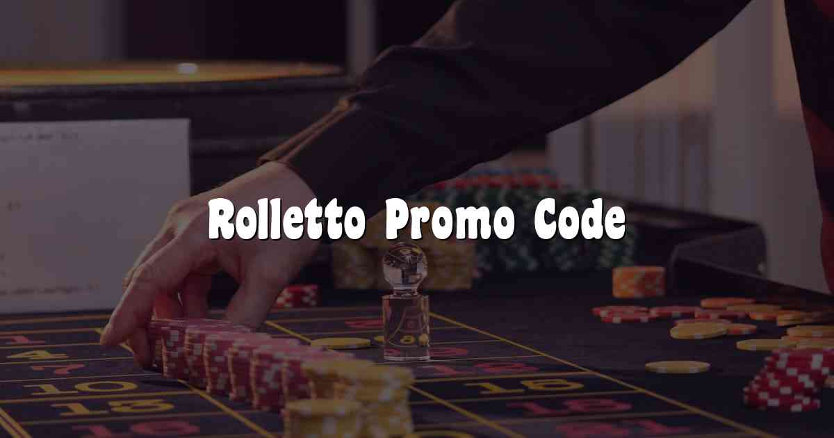 Rolletto Promo Code