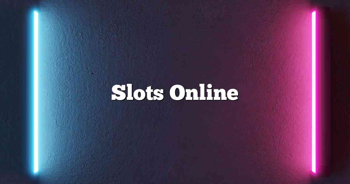 Slots Online