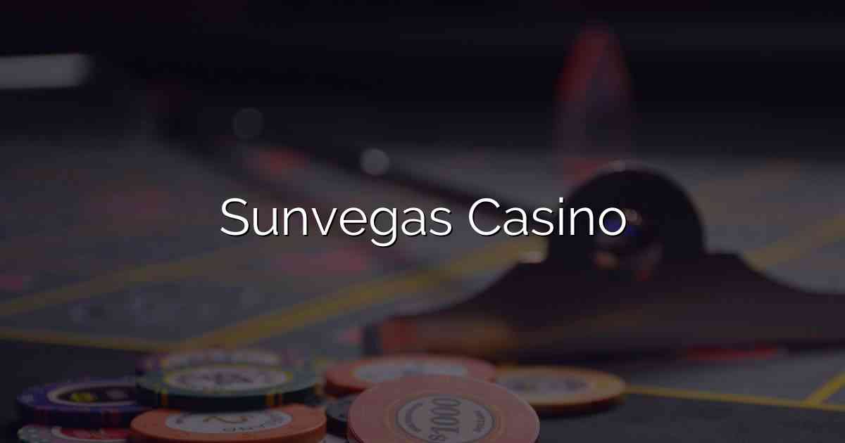 Sunvegas Casino