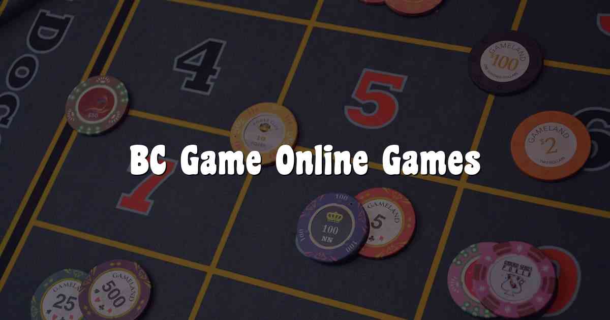 BC Game Online Games