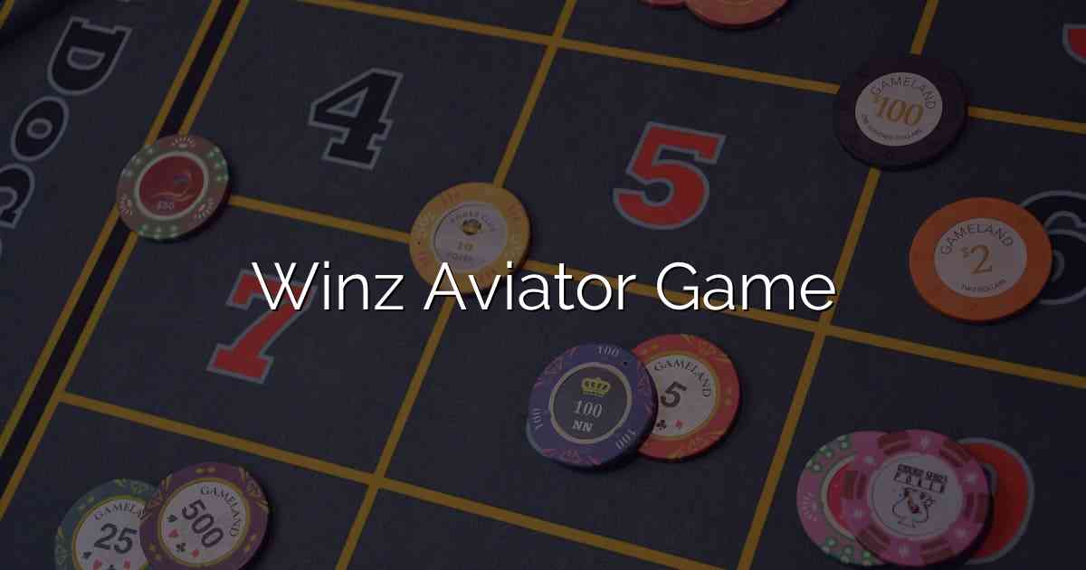 Winz Aviator Game