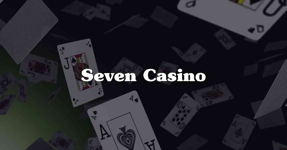 Seven Casino